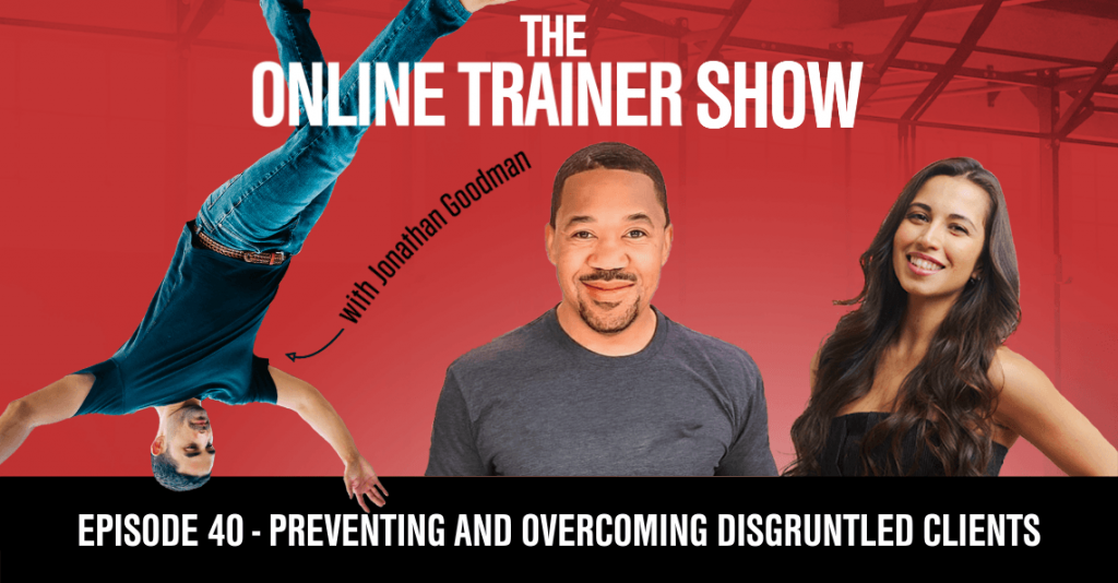 (otp#40):-preventing-and-overcoming-disgruntled-clients