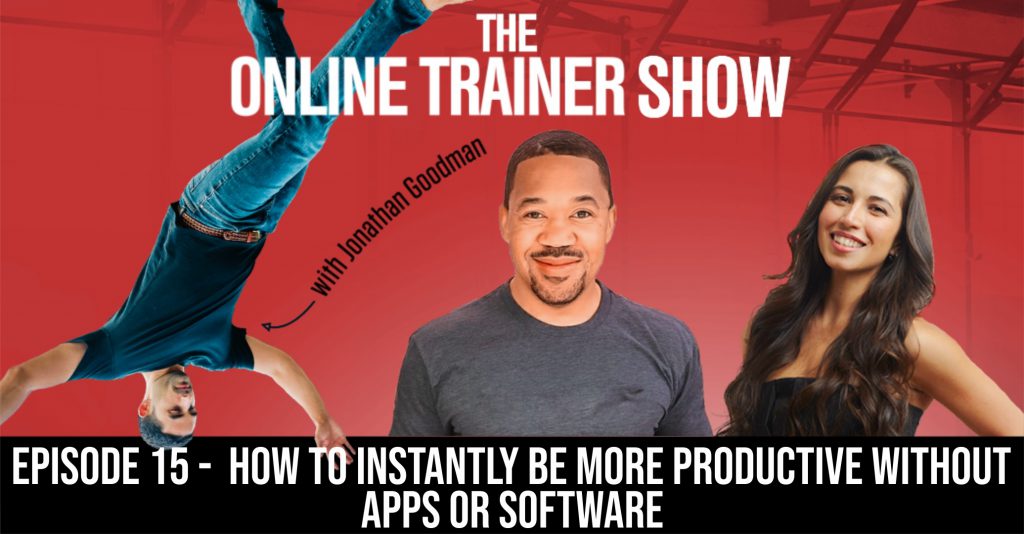 (ots#15)-how-to-instantly-be-more-productive-without-apps-or-software